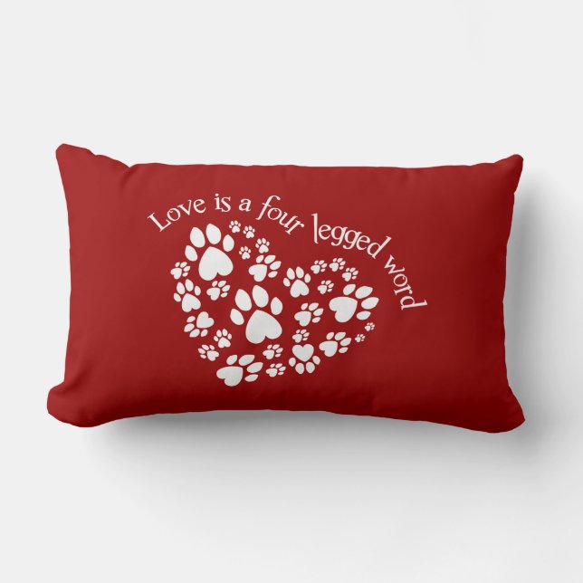Love Is A Four Legged Word Lumbar Pillow (Front)