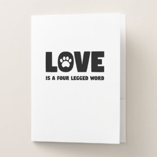 Love is a Four Legged Word Pocket Folder