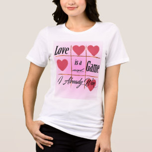 Love is a Game – Romantic Tic-Tac-Toe Design Tri-Blend Shirt
