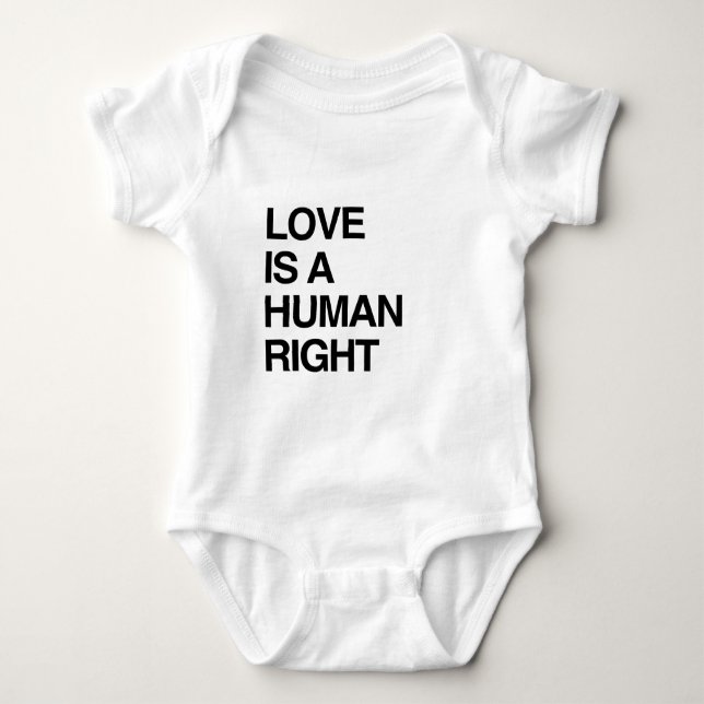 LOVE IS A HUMAN RIGHT BABY BODYSUIT (Front)