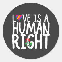 love is a human right T-Shirt