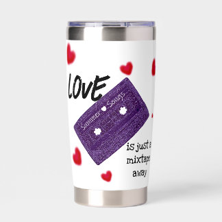 Love is a Mixtape Insulated Tumbler