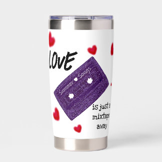 Love is a Mixtape Insulated Tumbler