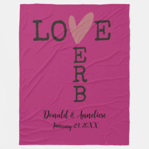 Love Is a Verb Custom Anniversary or Engagement Fleece Blanket