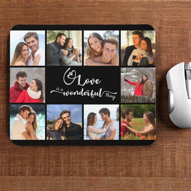 Love is a Wonderful Thing 10 Photo Collage Black Mouse Pad (Creator Uploaded)