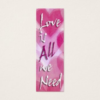 Love Is All We Need Mini Cards - Gift Tags by imagefactory at Zazzle