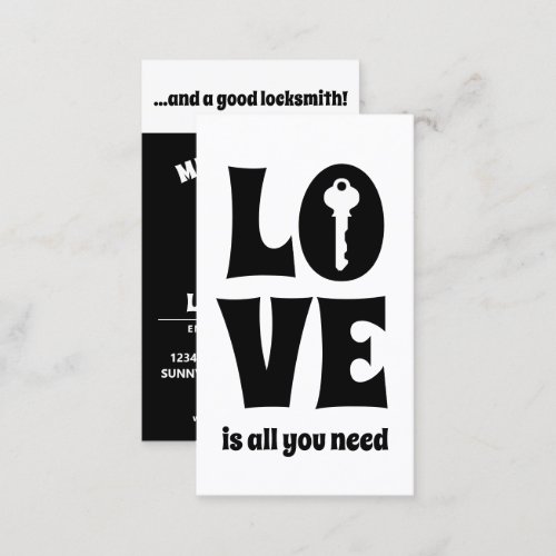 love is all you need and a good LOCKSMITH Business Card