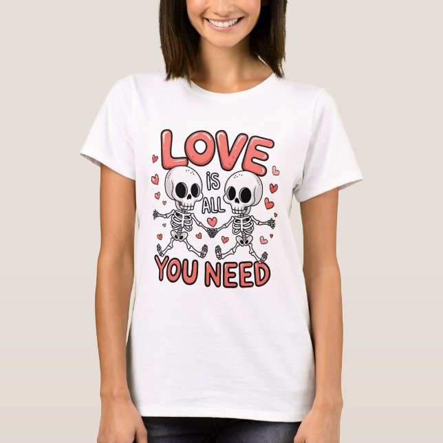 Love Is All You Need – Iconic Lyric Valentine T-Shirt (Front)