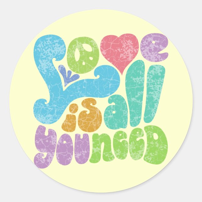 Love is All You Need II Classic Round Sticker (Front)