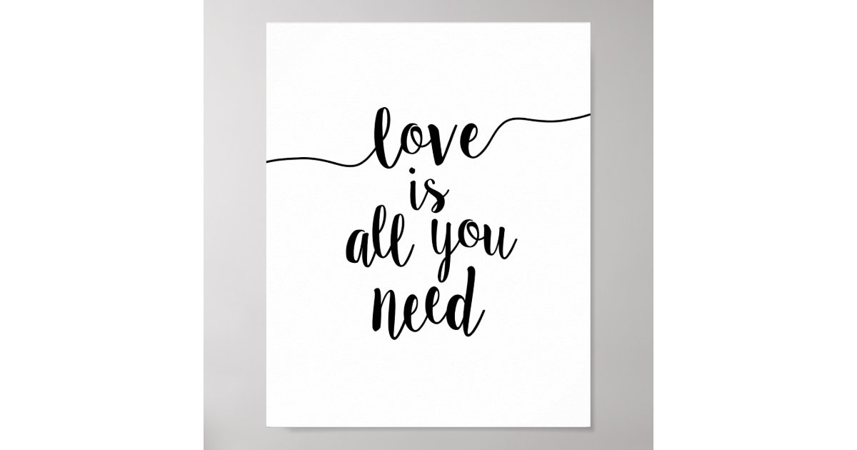 Love is All You Need Inspirational Quote Art Print ...