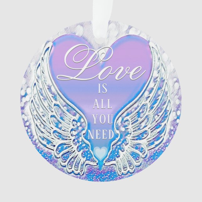 Love is All You Need  Ornament (Front)