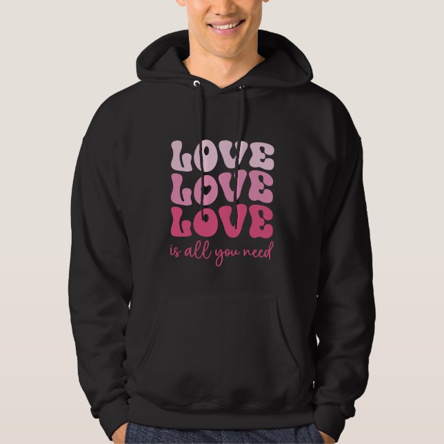 Love is all you need t-shirt,Magic Hoodie (Front)