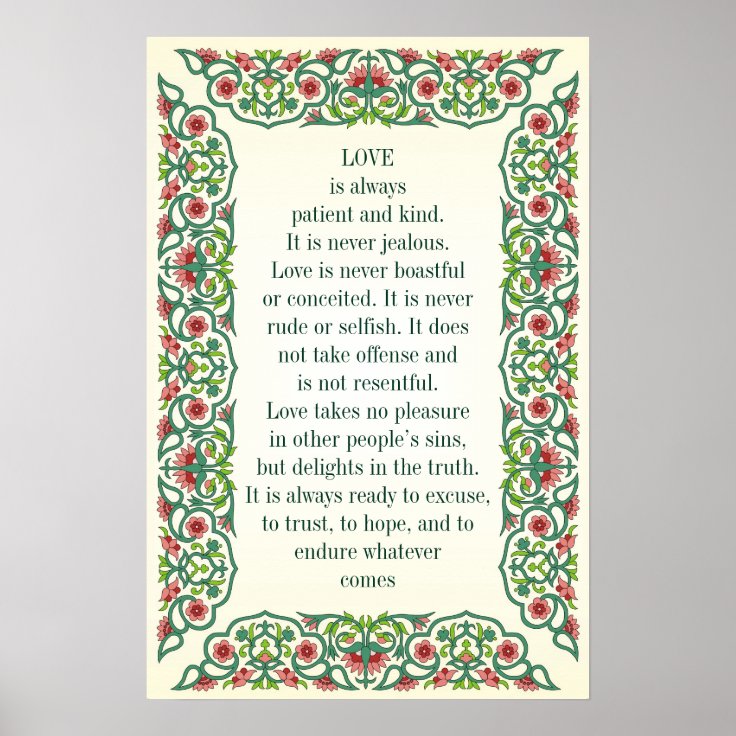 Love is always patient and kind. It is never quote Poster Zazzle