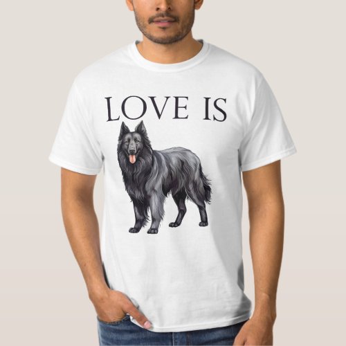 Love is Belgian Sheepdog T_Shirt