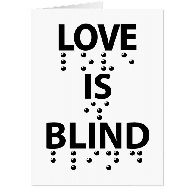 Love Is Blind Braille Card (Front)
