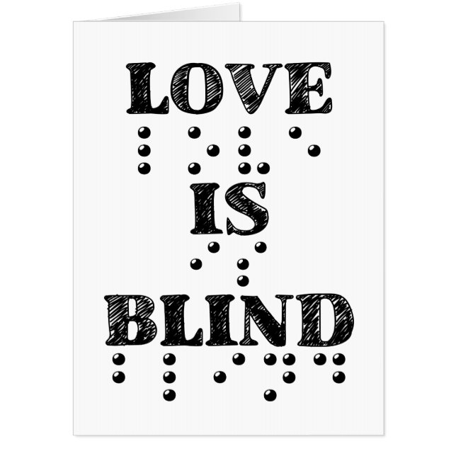Love Is Blind Braille Card (Front)