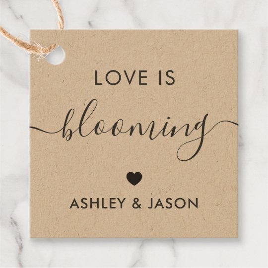 Love is Blooming, Flowers Gift Tag, Wedding, Kraft Favor Tags