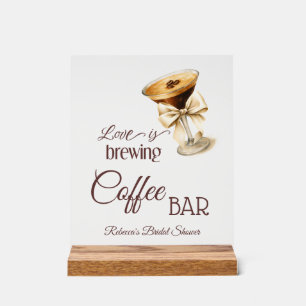 Love is Brewing Bow Espresso Martini Bridal Shower Acrylic Sign