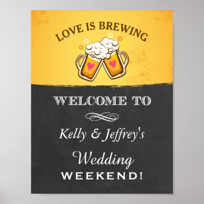 Love is Brewing Brewery Wedding Sign