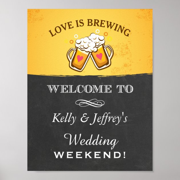 Love Is Brewing Brewery Wedding Sign
