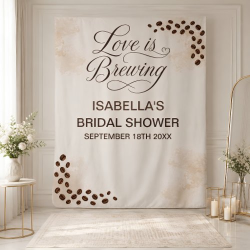 Love Is Brewing Bridal Shower Backdrop