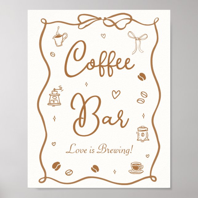 Love is Brewing Bridal Shower Coffee Bar Poster (Front)