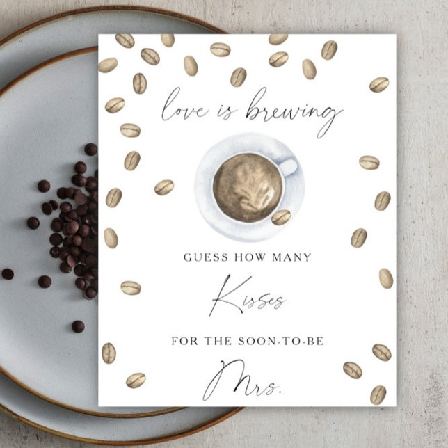 Love is brewing bridal shower How many kisses Poster (Creator Uploaded)