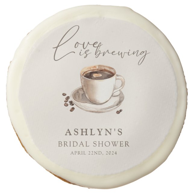 Love is Brewing Bridal Shower Sugar Cookie (Front)