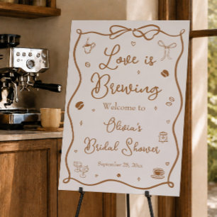 Love is Brewing Bridal Shower Welcome Foam Board