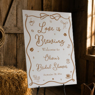 Love is Brewing Bridal Shower Welcome Foam Board