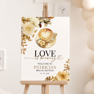 Love Is Brewing Bridal Shower Welcome Sign