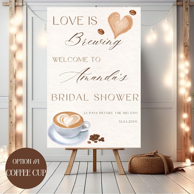 Love Is Brewing Bridal Shower Welcome Sign Custom  (Creator Uploaded)