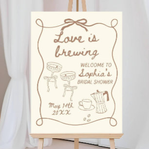 Love is Brewing Bridal Shower Welcome Sign, Espres Foam Board