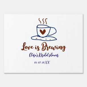 Love is Brewing brown blue bridal shower add name  Sign
