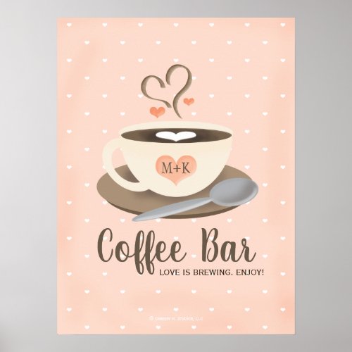 Love is Brewing Coffee Bar Poster
