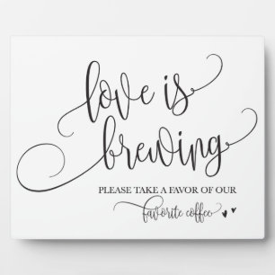 Love Is Brewing Coffee Bar Wedding Sign Plaque