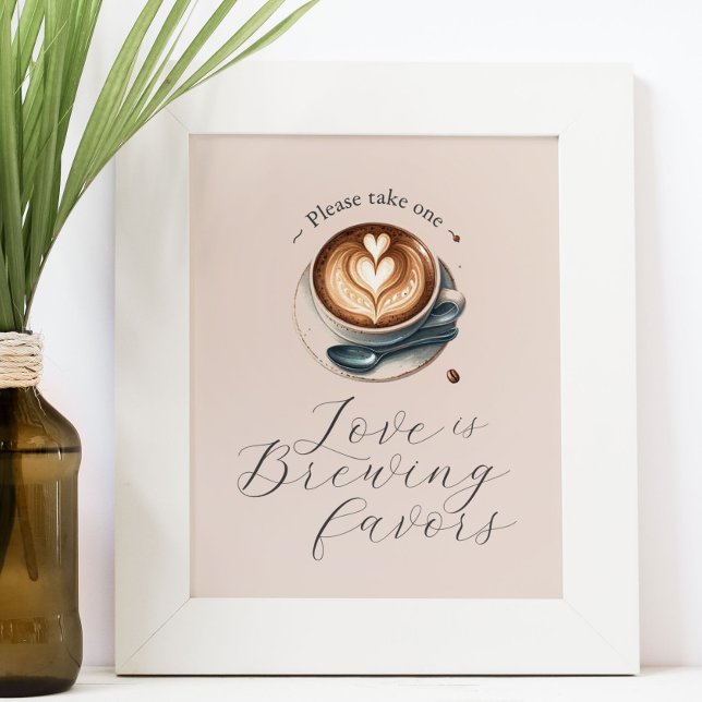 Love is Brewing Coffee Bridal Shower Favors Poster (Creator Uploaded)