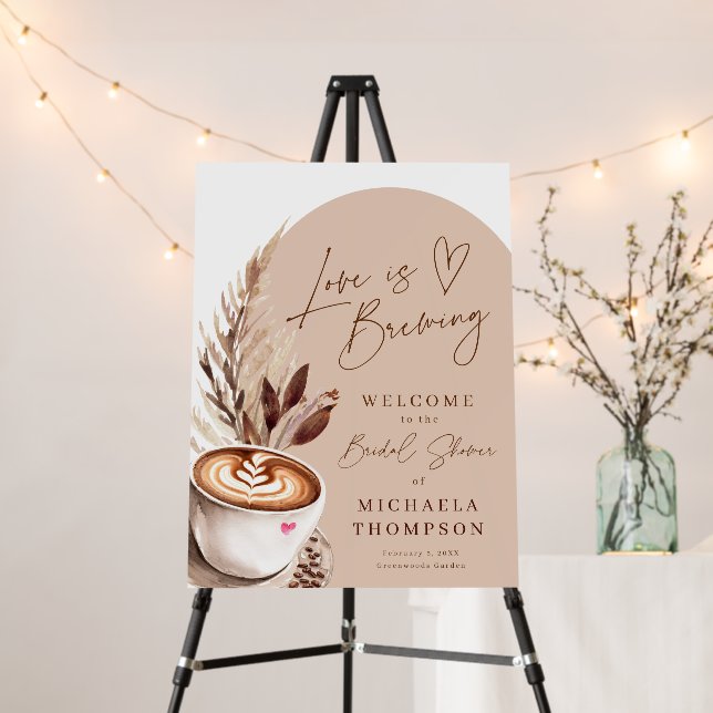 Love is Brewing Coffee Bridal Shower Welcome Foam Board (In Situ (Stand))