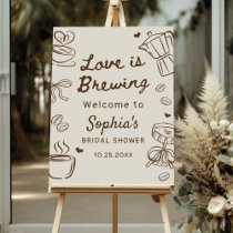 Love is Brewing Coffee Bridal Shower Welcome Sign