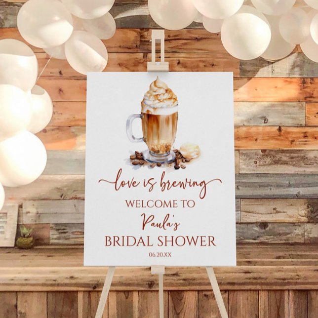 Love Is Brewing Coffee Bridal Shower Welcome Sign (Creator Uploaded)