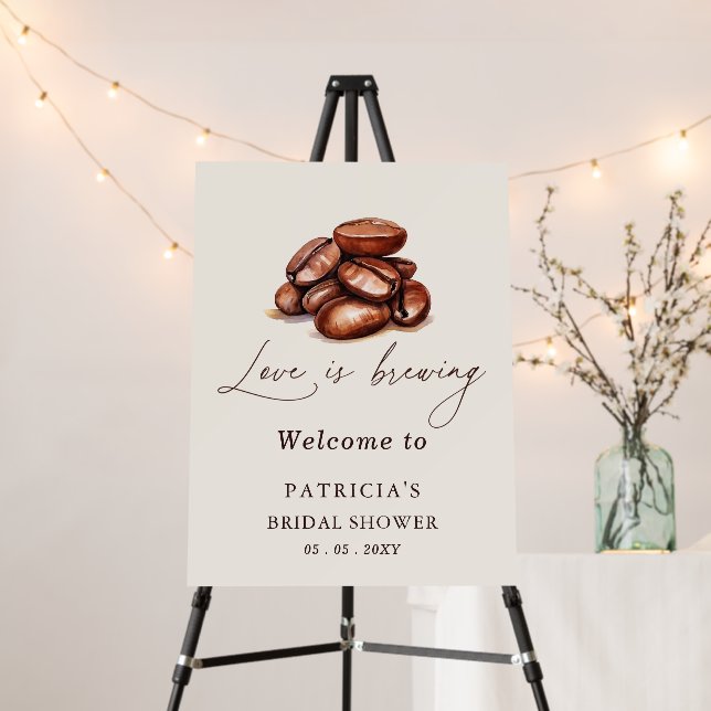 Love is Brewing Coffee Bridal Shower Welcome Sign (In Situ (Stand))