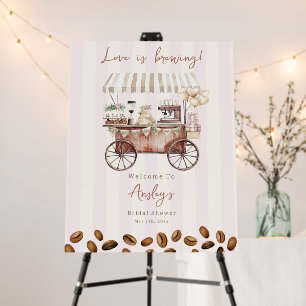 Love Is Brewing Coffee Cart Bridal Shower Welcome Foam Board