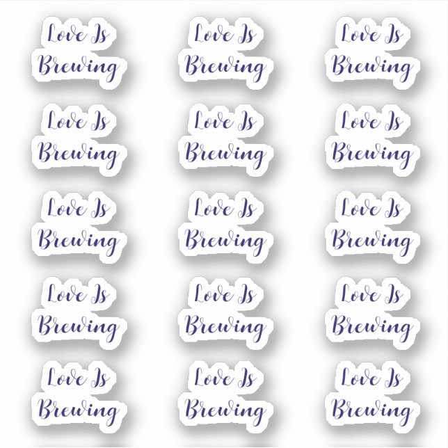 Love Is Brewing Coffee Event Wedding Bridal Shower Sticker (Front)