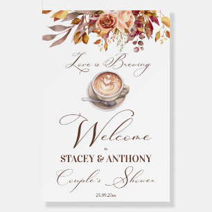 Love is brewing coffee fall couple shower welcome  foam board
