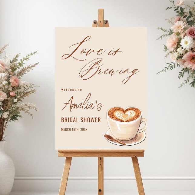 Love is Brewing Coffee Latte Bridal Shower Foam Board (Creator Uploaded)