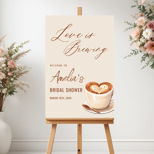 Love is Brewing Coffee Latte Bridal Shower Foam Board (Creator Uploaded)