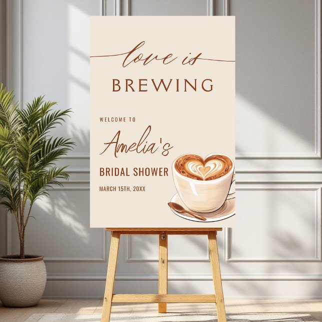 Love is Brewing Coffee Latte Bridal Shower Foam Board (Creator Uploaded)