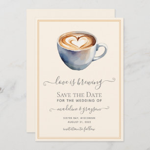 Love is Brewing Coffee Save The Date