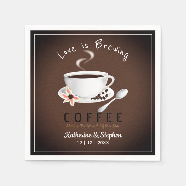 Love Is Brewing Coffee Wedding Napkins (Front)