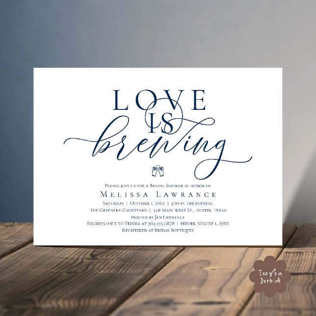 Love Is Brewing Elegant Script Bridal Shower Invitation (Love Is Brewing Modern Classy Elegant Script Bridal Shower Invitation Card in Navy Blue)